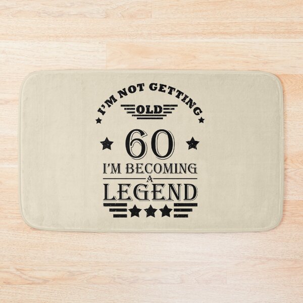Item preview, I'm Not Getting Old I'm Becoming A Legend - Vintage 60 years old - 60th Birthday Party Gift designed and sold by Alexaltay.