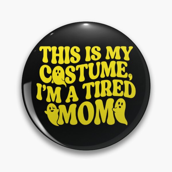 Item preview, This Is My Costume, I'm a Tired Mom, Funny Halloween Mom designed and sold by CloudyPress.