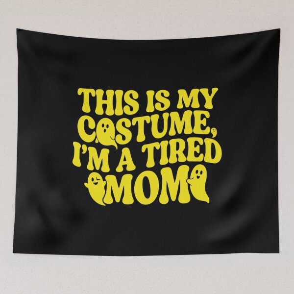 Item preview, This Is My Costume, I'm a Tired Mom, Funny Halloween Mom designed and sold by CloudyPress.