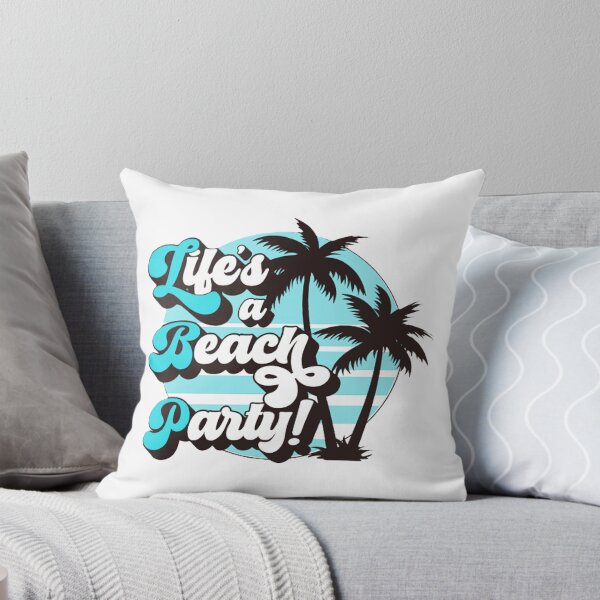 Item preview, LIFE IS A BEACH PARTY designed and sold by Pabhas.