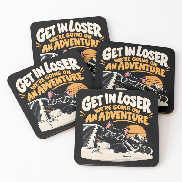 Item preview, Get In Loser Adventure Cat Road Trip Design designed and sold by MR-HOOBY.