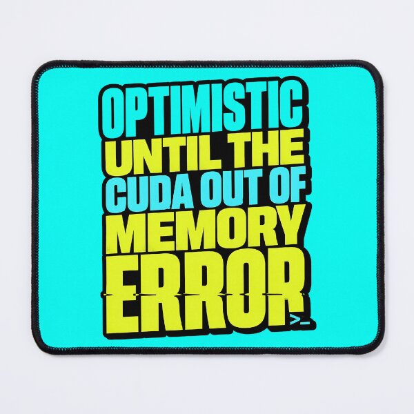Item preview, Funny CUDA Memory Error Machine Learning  designed and sold by Fun2Fentastic.