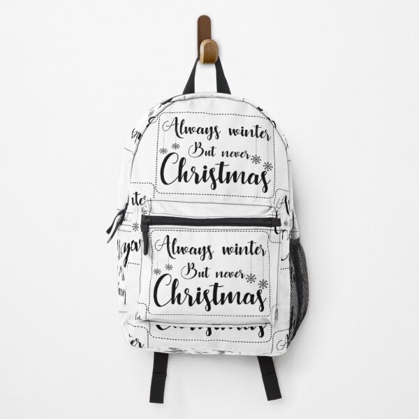 Item preview, Christmas Quote Always Winter Never Christmas Funny Design designed and sold by FuzionRaptor.