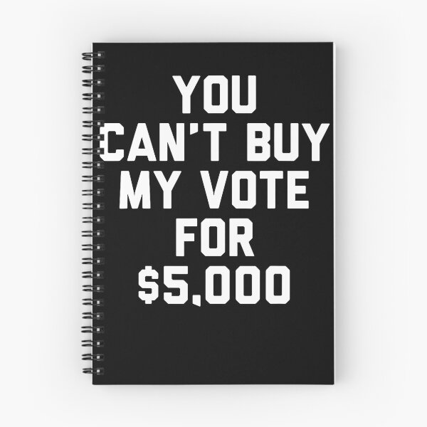 Item preview, You Cant Buy My Vote For 5000 Funny Trump Dividend Humor designed and sold by smiadraspi.