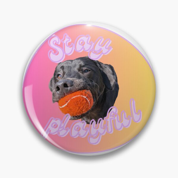 Item preview, Stay Playful Dog designed and sold by LastOpe.