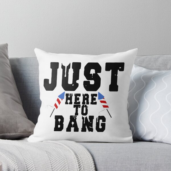 Item preview, Funny Bold Statement Design Saying 'I'm Just Here To Bang' with Playful Typography designed and sold by MZF-OFF.