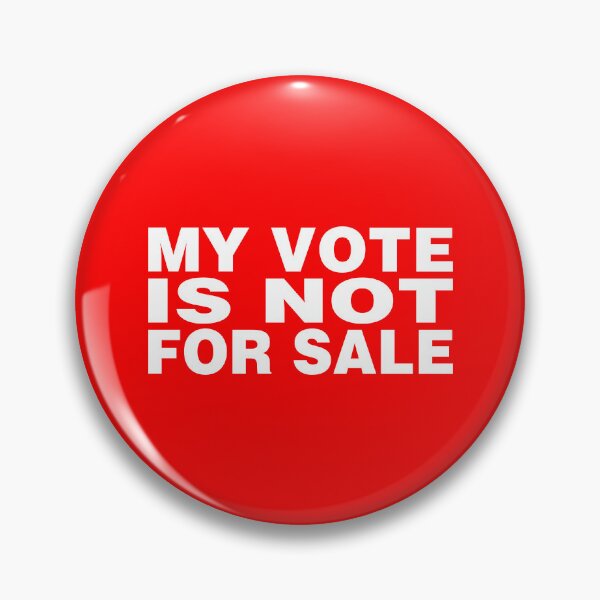 Item preview, My Vote Is Not For Sale designed and sold by The Fonsecastein Shop.