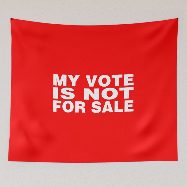 Item preview, My Vote Is Not For Sale designed and sold by The Fonsecastein Shop.