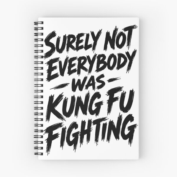 Item preview, Surely Not Everybody Was Kung Fu Fighting  designed and sold by Leo Bennett.