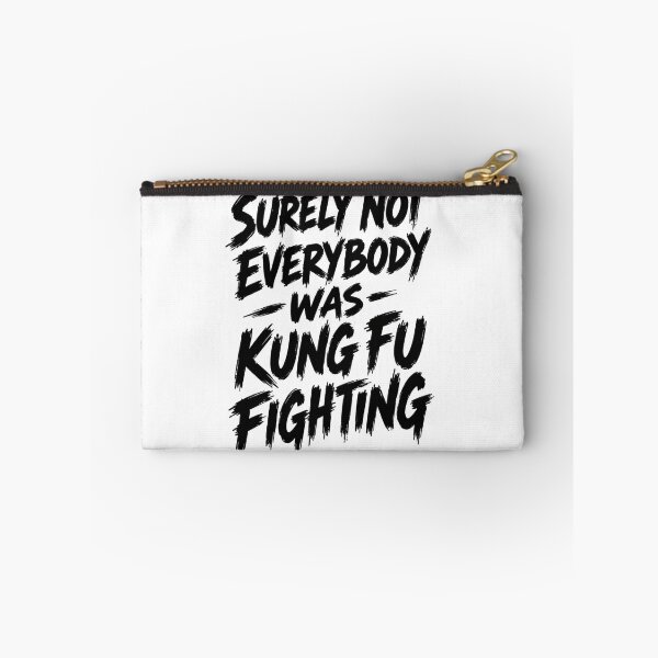 Item preview, Surely Not Everybody Was Kung Fu Fighting  designed and sold by Leo Bennett.