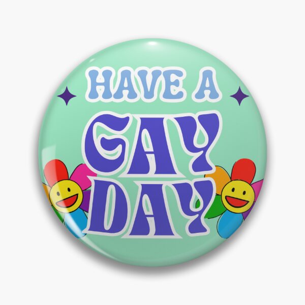 Item preview, HAVE A GAY DAY! designed and sold by AtelierVivi.