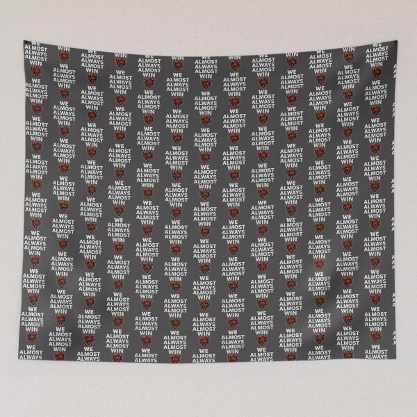 Item preview, We Almost Always Almost Win Chicago Bears Inspired Football Fan Design designed and sold by Daniel Caspi.