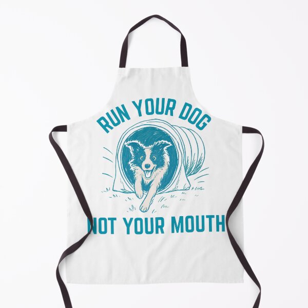 Artikelvorschau, Border Collie Lauf deinen Hund, nicht dein Maul Agility entworfen und verkauft von Mop Dog Designs.