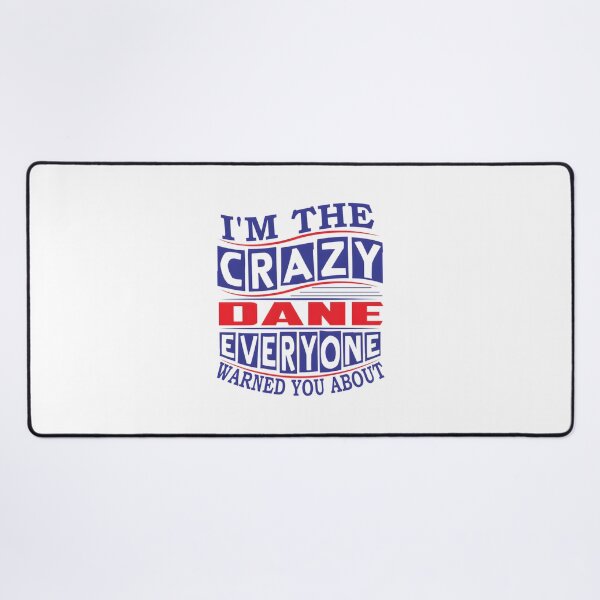 Item preview, Funny Crazy Dane Dog Design - Humorous Pet Lover Gift designed and sold by Aleksei123.