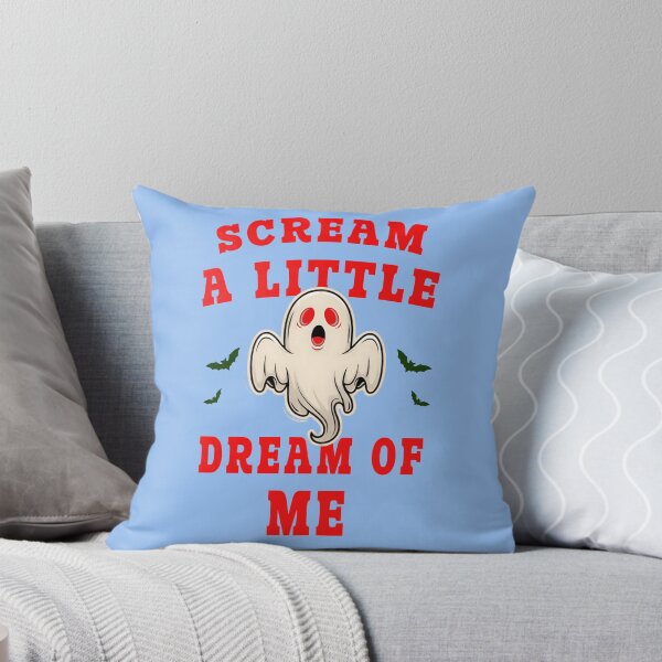 Item preview, SCREAM A LITTLE DREAM OF ME 2 designed and sold by DigitalandPhoto.