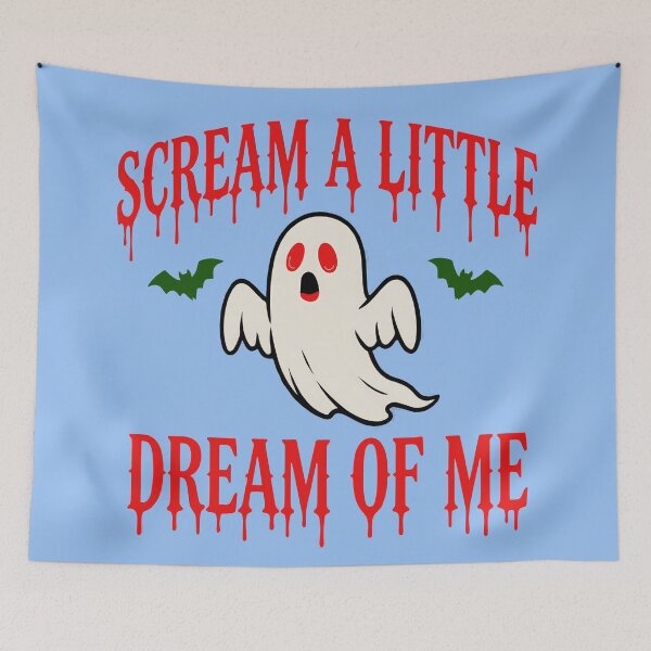 Item preview, SCREAM A LITTLE DREAM OF ME 3 designed and sold by DigitalandPhoto.