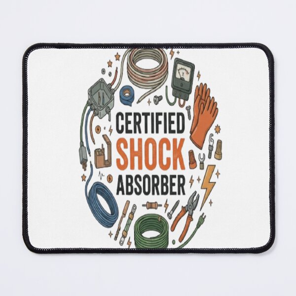 Item preview, Certified Shock Absorber Funny Electrician Electrical Worker Gift designed and sold by ArtsyElegance4U ⭐⭐⭐⭐⭐.