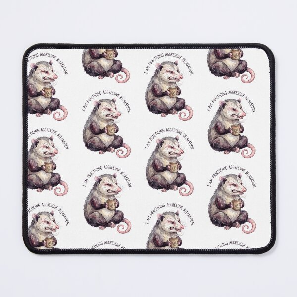 Item preview, Aggressive Relaxation Opossum Coffee designed and sold by Tiffany Roy.