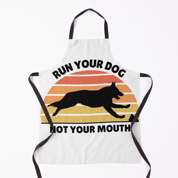 Item preview, Run Your Dog Not Your Mouth GSD FastCAT designed and sold by Mop Dog Designs.