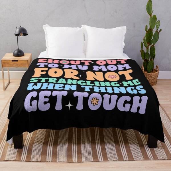 Item preview, Groovy Funny Shout Out To My Mom For Not Strangling Me designed and sold by smiadraspi.