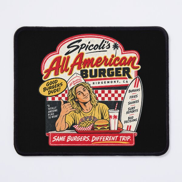 Item preview, Spicoli’s All American Burger — Same Burgers. Different Trip designed and sold by OriginalGamer55.