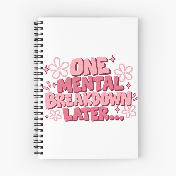 Item preview, One Mental Breakdown Later designed and sold by H-Tsvetkova.