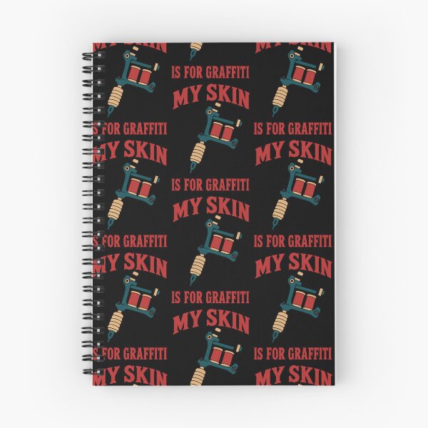 Item preview, My Skin Is for Graffiti Funny Tattoo Lover Quote designed and sold by TeeTimeTreasure.