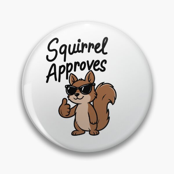 Item preview, Squirrels are for that designed and sold by TineHunterArt.