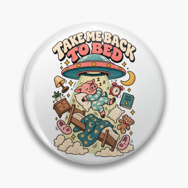 Item preview, Take Me Back to Bed – Funny Alien Pig designed and sold by H-Tsvetkova.
