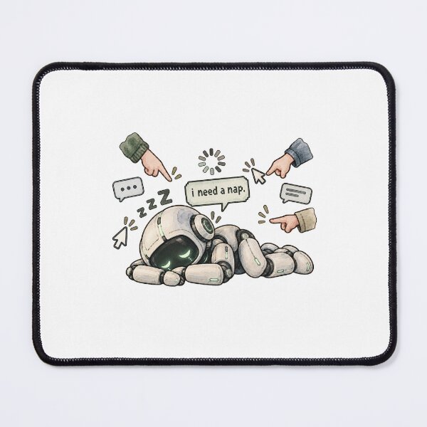Item preview, Notes from an Overworked AI - I need a nap designed and sold by aztrends.