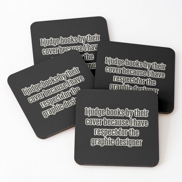 Item preview, I Judge Books By Their Cover Because I Have Respect For The Graphic Designer designed and sold by lightylegal.