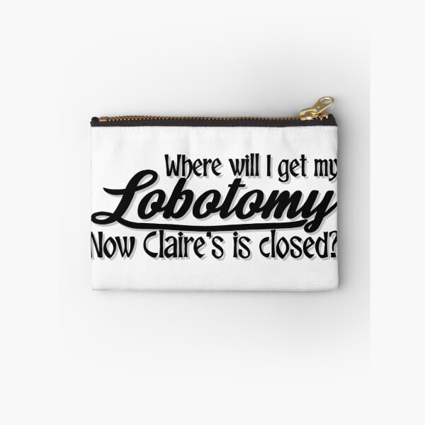Item preview, Lobotomy at Claire’s designed and sold by FranettiArt.