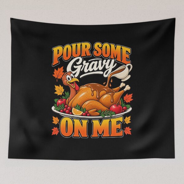 Item preview, Pour Some Gravy On Me Turkey Thanksgiving Shirts Men Women T-Shirt – Funny Thanksgiving Gift, Turkey Graphic Tee designed and sold by Trendably.