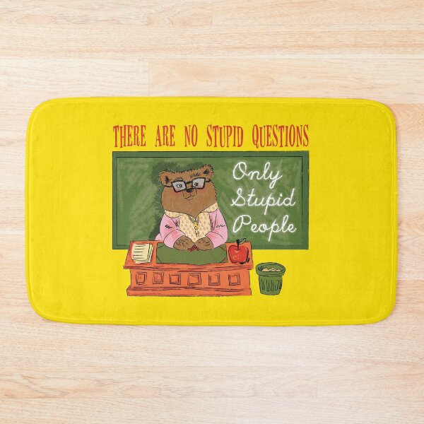 Item preview, there are no stupid questions only stupid people designed and sold by remerasnerdas.