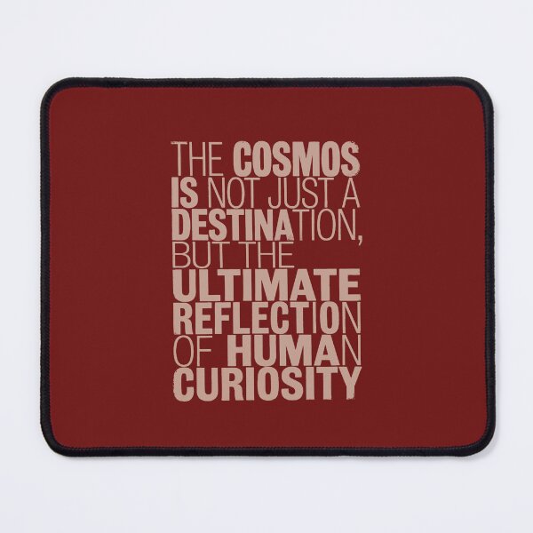 Item preview, The Cosmos Human Curiosity Minimalist Astronomy Quote Graphic designed and sold by KiwiRider.