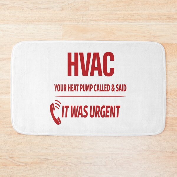 Item preview, Heat Pump Emergency Call - Funny HVAC Tech Work Humor Design designed and sold by FrozenHeat97.
