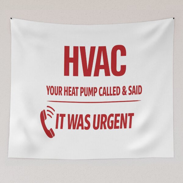 Item preview, Heat Pump Emergency Call - Funny HVAC Tech Work Humor Design designed and sold by FrozenHeat97.