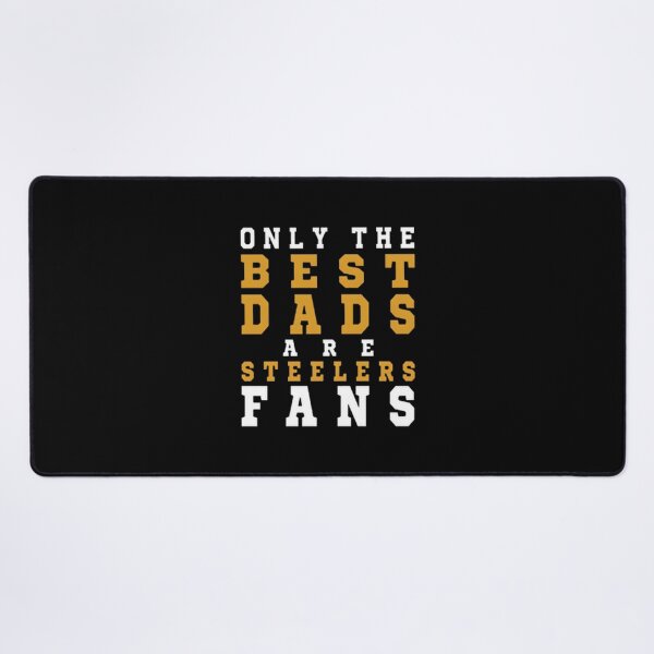 Item preview, Only the Best Dads Are Steelers Fans Football Dad Gift Design designed and sold by tedicuko.