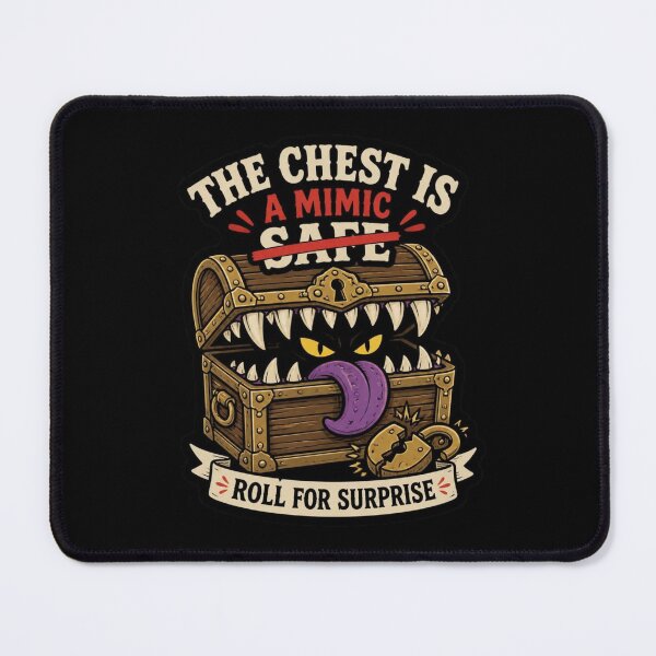 Item preview, The Chest Is A Mimic - Funny Dungeon Crawler Strikethrough Meme designed and sold by Dice_Goblin_Studio.