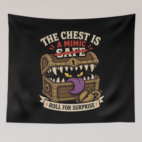 Item preview, The Chest Is A Mimic - Funny Dungeon Crawler Strikethrough Meme designed and sold by Dice_Goblin_Studio.