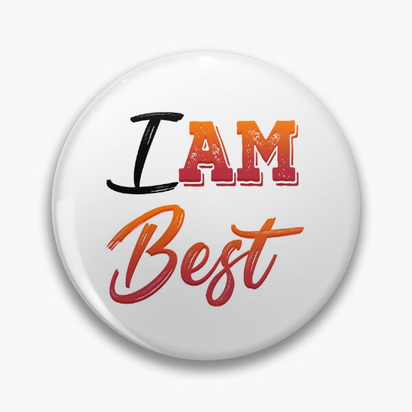 Item preview, I Am Best Inspirational Motivational Typography designed and sold by DriplineHowl.