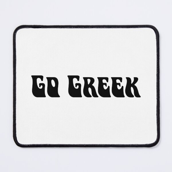 Item preview, Go Greek designed and sold by SlimyFish.