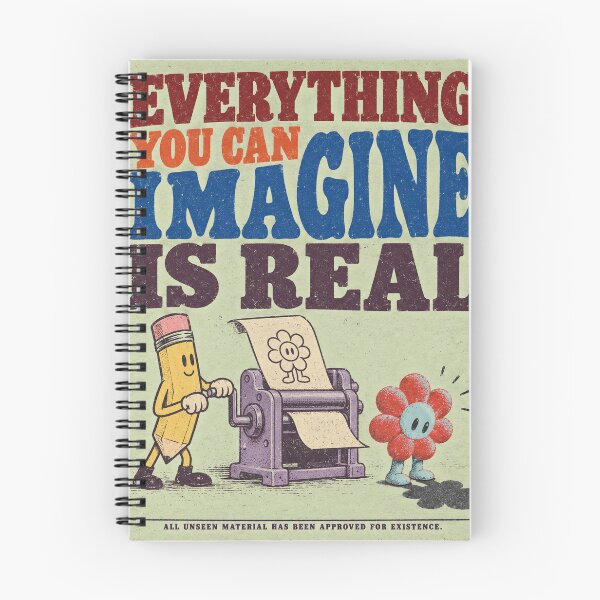 Item preview, EVERYTHING YOU CAN IMAGINE IS REAL designed and sold by BetterDaysDept.