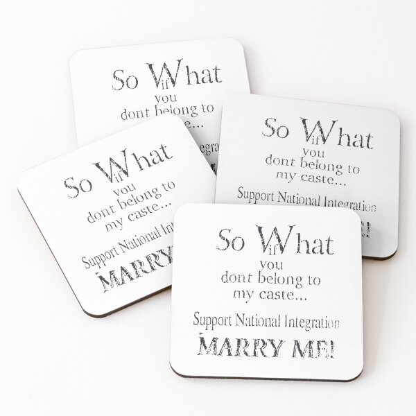 Item preview, So What If You Don’t Belong To My Caste Support National Integration Marry Me designed and sold by snhowkk.