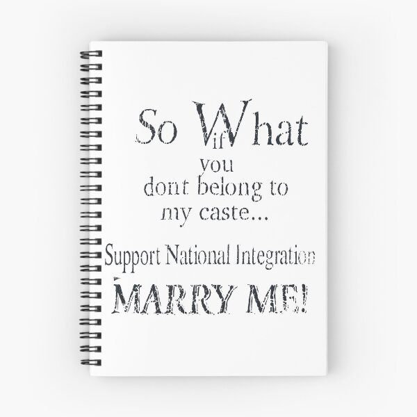 Item preview, So What If You Don’t Belong To My Caste Support National Integration Marry Me designed and sold by snhowkk.