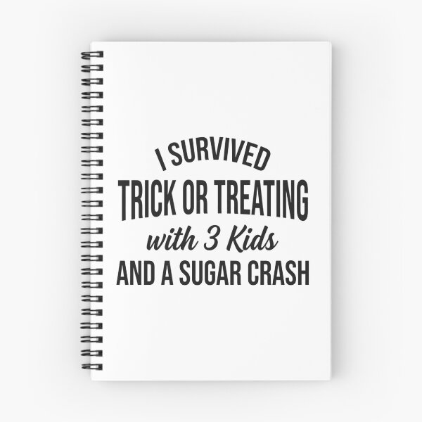 Item preview, I Survived Trick or Treating With 3 Kids and a Sugar Crash, Funny Halloween Parent designed and sold by CloudyPress.