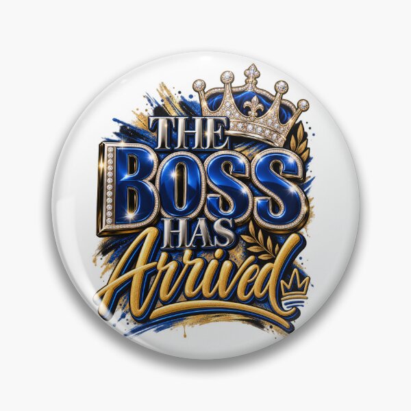 Item preview, The Boss Has Arrived – Bold Confidence Statement designed and sold by KBOX CULTURE WEAR.