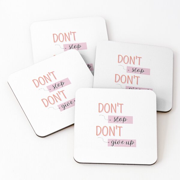 Item preview, don't stop don't give up designed and sold by yaraothman95.