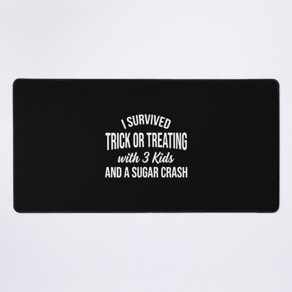 Item preview, I Survived Trick or Treating With 3 Kids and a Sugar Crash, Funny Halloween Parent designed and sold by CloudyPress.