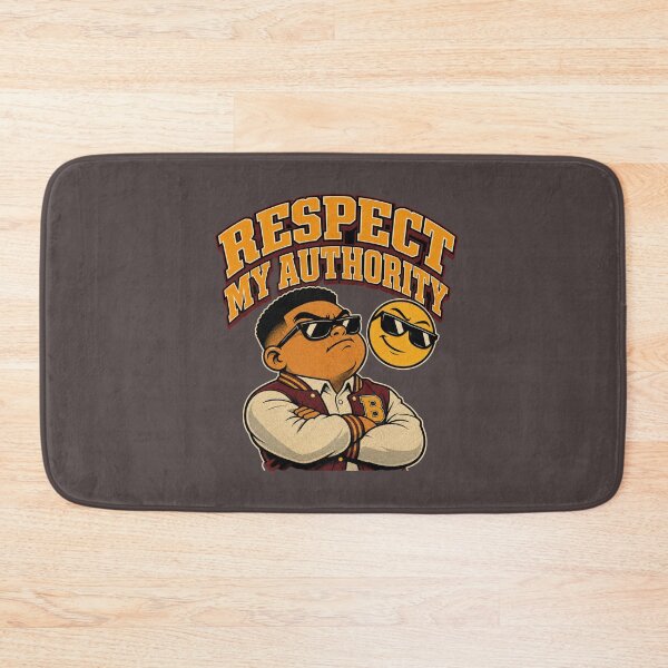 Item preview, Respect My Authority Funny   designed and sold by freshwear design.